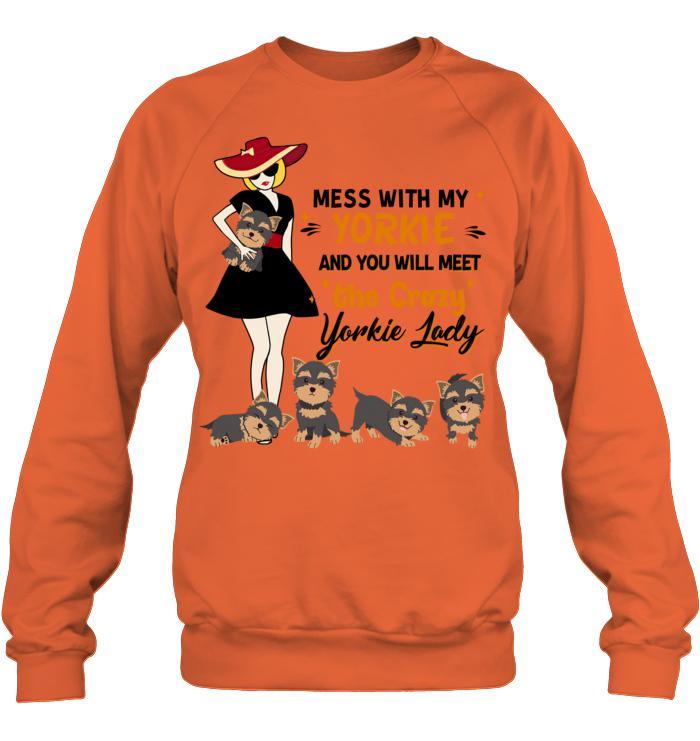 Yorkshire Terrier Yorkie Unisex Sweatshirt - Mess With My Yorkie Unisex Sweatshirt - Gift for Dog Lovers, Family, Friends - Image 3