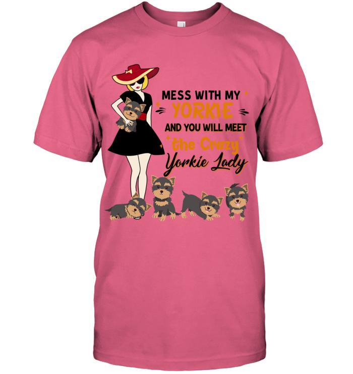 Yorkshire Terrier Yorkie Unisex T-Shirt - Mess With My Yorkie Unisex T-Shirt - Gift for Dog Lovers, Family, Friends - Image 7