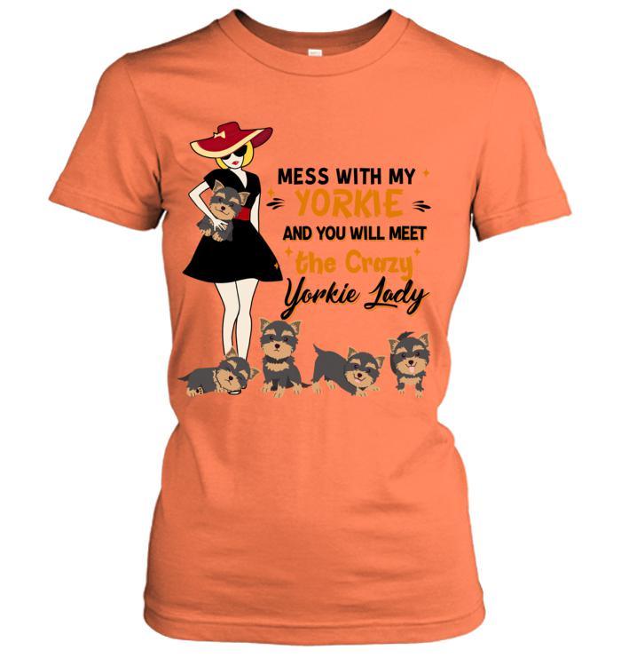 Yorkshire Terrier Yorkie Women's T Shirt - Mess With My Yorkie Women's T Shirt - Gift for Dog Lovers, Family, Friends - Image 7