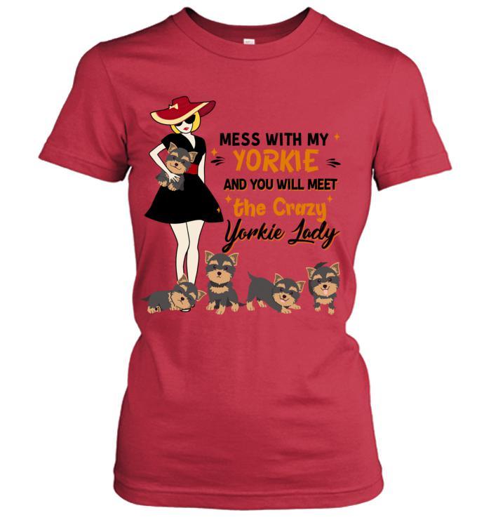 Yorkshire Terrier Yorkie Women's T Shirt - Mess With My Yorkie Women's T Shirt - Gift for Dog Lovers, Family, Friends - Image 8